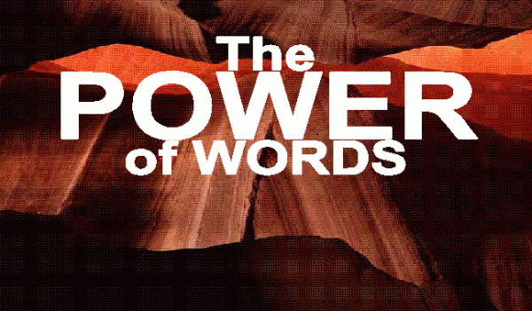Η Δύναμη των Λέξεων